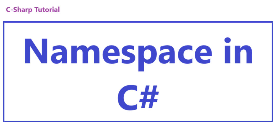 C# Namespace Example